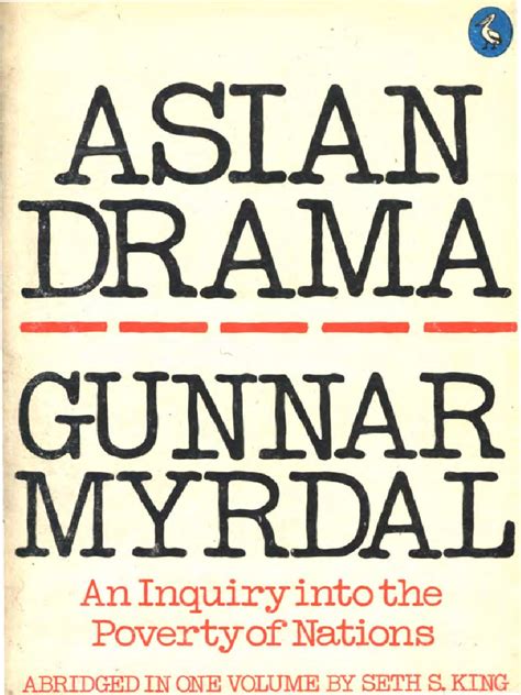 asian drama an inquiry into the poverty of nations vol 1 only Reader
